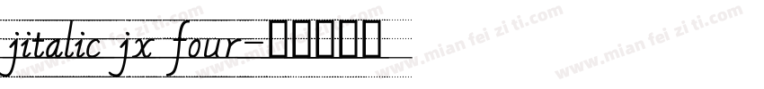 jitalic jx four字体转换